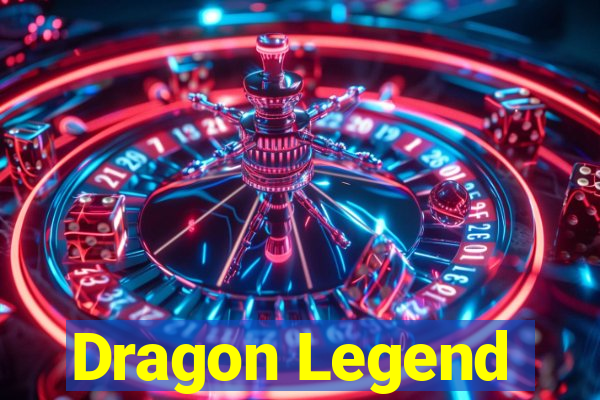 Dragon Legend